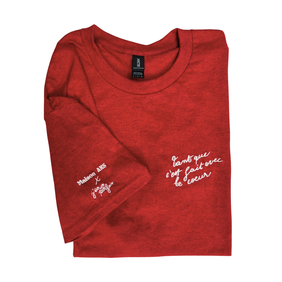 TEE-SHIRT "TANT QUE C'EST FAIT AVEC LE CŒUR"