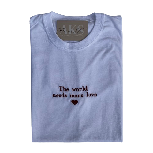 Tee-shirt "The world needs more love"